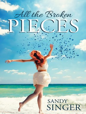 cover image of All the Broken Pieces